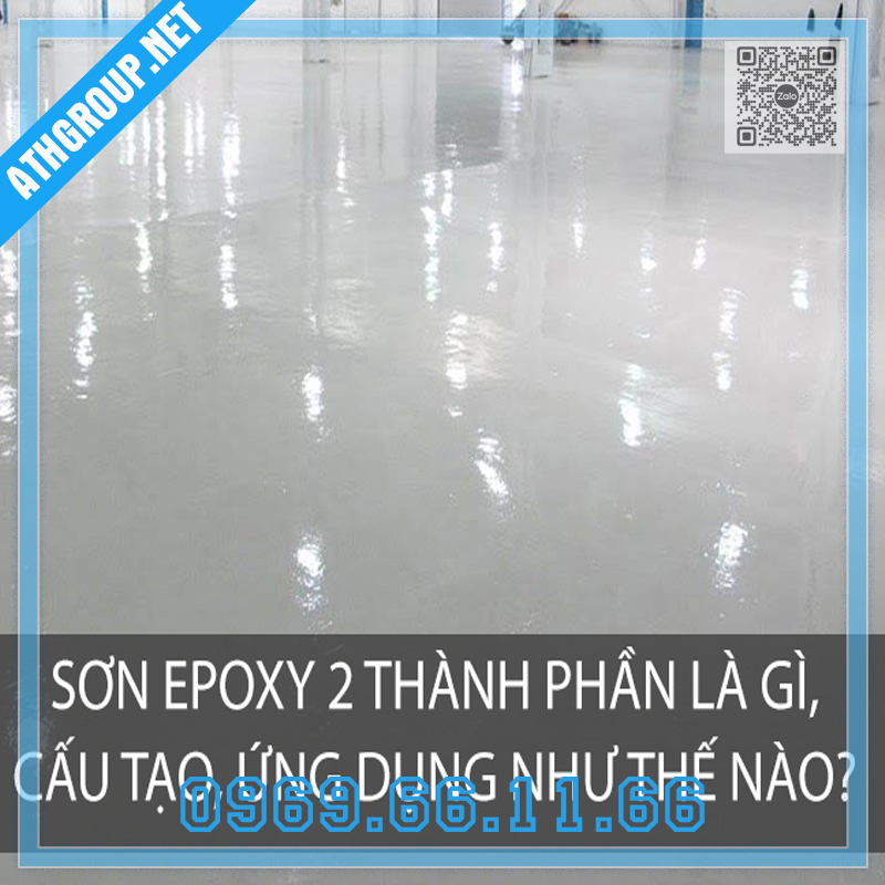 Sơn Epoxy 2 Thành Phần Là Gì?