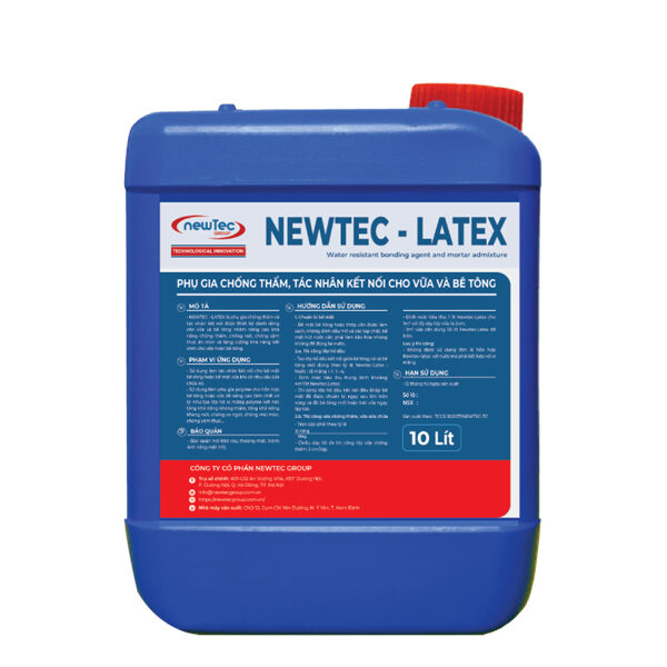 NEWTEC LATEX | PHỤ GIA CHỐNG THẤM CHO VỮA