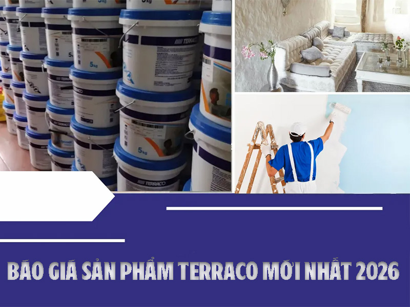 Báo Giá Sản Phẩm Terraco Mới Nhất 2026